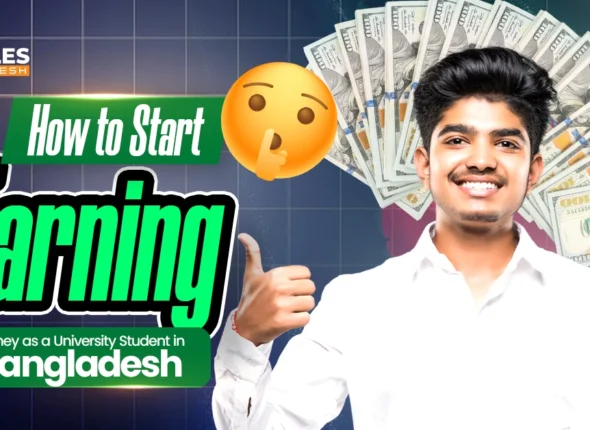 University Student? Start These Side Hustles in Bangladesh