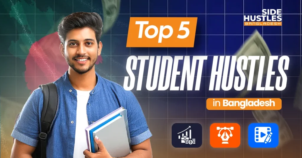 Top 5 Side Hustles in Bangladesh
