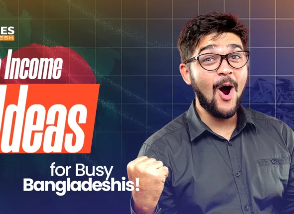 Best Side Hustles in Bangladesh